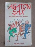 Agaton Sax and the Scotland Yard mystery
