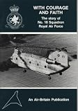 With courage and faith : the story of No.18 Squadron Royal Air Force