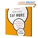 Talk Less, Say More (Audiobook)