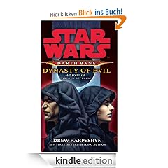 Star Wars: Darth Bane - Dynasty of Evil