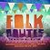 Folk Routes: The Definitive Folk Collection