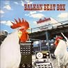 Image of album by Balkan Beat Box