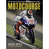 Motocourse 2010-2011: The World's Leading Grand Prix & Superbike Annual