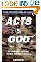 Acts of God: The Unnatural History of Natural Disaster in America