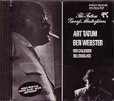 Tatum group masterpieces (Sept. 11th, 1956, & Ben Webster, Red Callender, Bill Douglass)