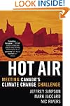 Hot Air: Meeting Canada's Climate Cha...
