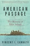 American Passage: The History of Ellis Island