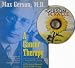 A Cancer Therapy: Results of Fifty (50) Cases combined w/ The Gerson Miracle DVD - & the Cure of Advanced Cancer by Diet Therapy - A Summary of thirty (30) years of clinical experimentation
