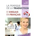 Pratique de la traduction d'anglais en fran�ais
