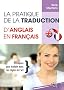 Pratique de la traduction d'anglais en fran�ais