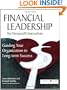 Financial Leadership for Nonprofit Executives: Guiding Your Organization to Long-Term Success