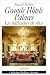 Grands Hôtels Palaces : Les bâtisseurs de rêve