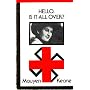 Hello, is it all over? by Mauyen Keane