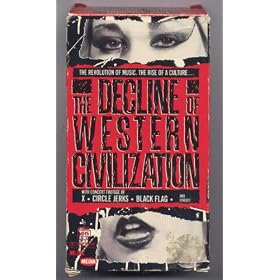 The Decline of Western Civilization [VHS]