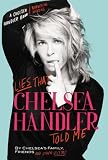Lies that Chelsea Handler Told Me (null)