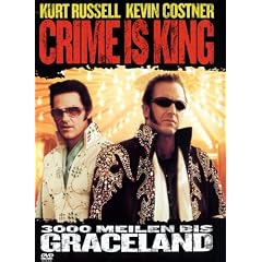 Crime Is King - 3000 Meilen bis Graceland
