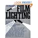 Film Lighting: Talks with Hollywood's Cinematographers and Gaffers