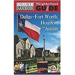 Newcomer's Handbook Neighborhood Guide: Dallas-Fort Worth, Houston, and Austin (Newcomer's Handbooks) book cover