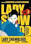 Lady Snowblood Volume 2: The Deep-Seated Grudge (Lady Snowblood)