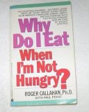 Why Do I Eat When Im Not Hungry?