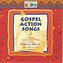 Gospel Action Songs
