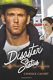 Disaster Status (Mercy Hospital, Book 2)