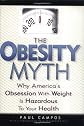 The Obesity Myth