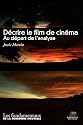 Decrire le Film de Cinema. au Depart de l'Analyse