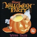 Music : Shivers: Weird Tales