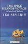 The Spice Islands Voyage (Charnwood Library)