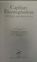 Capillary Electrophoresis: Theory and Practice (New Directions in Organic & Biological Chemistry)