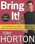 Bring It!: The Revolutionary Fitness...