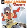 Manga Mania: Shonen: Drawing Action-Style Japanese Comics
