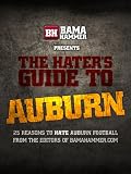BamaHammer.com Presents The Hater's Guide to Auburn