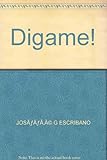 Dígame! : a combined BBC television and radio course for beginners in Spanish