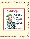 Dear God, Thanks for Making Me Special (Dear God Kids)