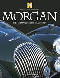 Morgan: Haynes Classic Makes Series (Performance plus Tradition): Performance Plus Pedigree
