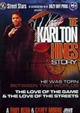 Karlton Hines Story