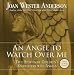 Books : An Angel to Watch Over Me: True Stories of Children's Encounters with Angels