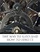 Books : The way to God and how to find it