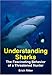 Book Understanding Sharks: The Fascinating Behavior of a Threatened Hunter