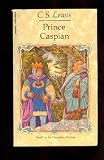 Prince Caspian (Book 2 in the Chronicles of Narnia)