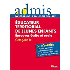 Educateur territorial de jeunes enfants : Epreuves �crite et orale Cat�gorie B