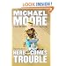 Here Comes Trouble: Stories from My Life