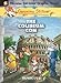 The Coliseum Con (Geronimo Stilton #3)