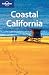 Lonely Planet Coastal California 3rd Ed.