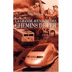 La grande aventure des chemins de fer