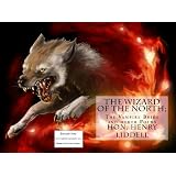 The Wizard Of The North;The Vampire Bride and other Poems(Annotated)