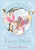 Produkt-Bild: Fairy School 4: Fairy Dust (Glitterwings Academy)