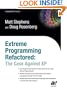 Extreme Programming Refactored: The Case Against XP